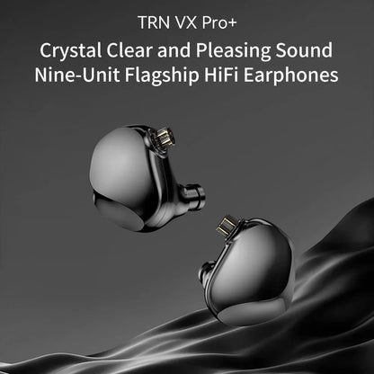 TRN VX PRO+ Hybrid IEM | 1DD + 8BA | HiFi Earphones - The HiFi Cat